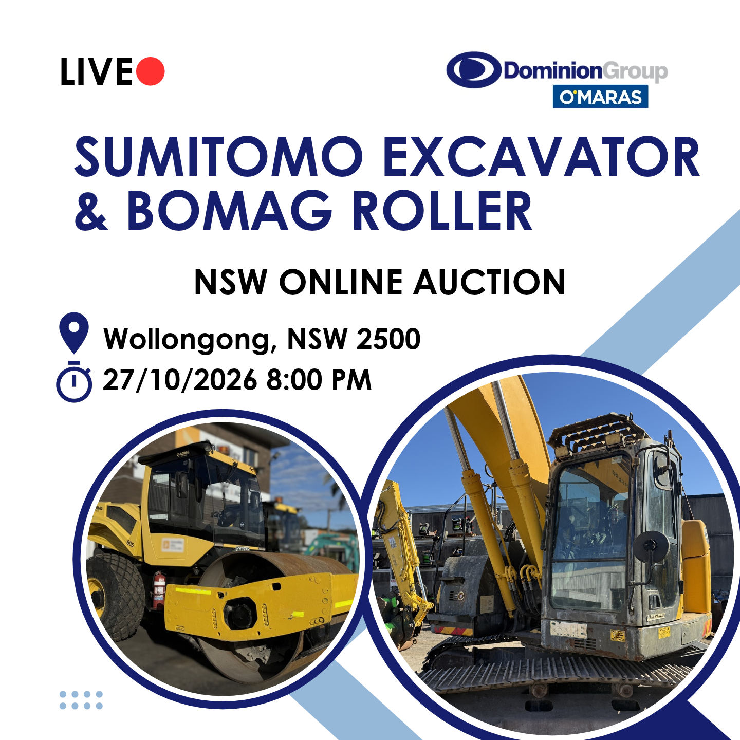(NSW) UNDER INSTRUCTIONS TO SELL - SUMITOMO EXCAVATOR & BOMAG SINGLE DRUM ROLLER